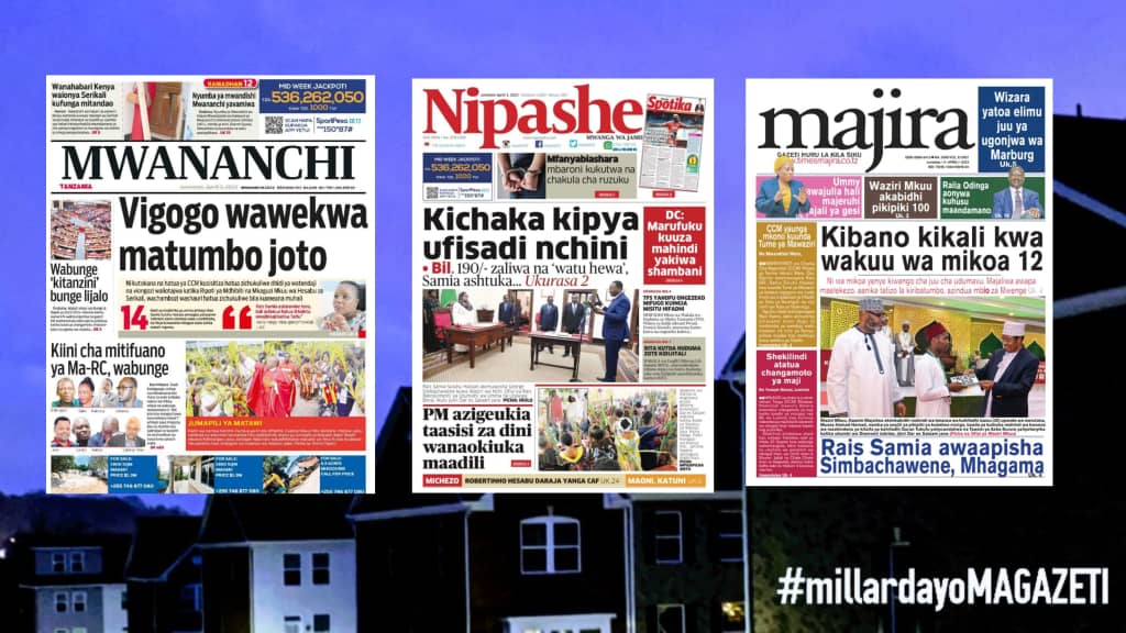 Habari Kubwa Za Magazeti Ya Tanzania Leo April 3, 2023 - Millard Ayo